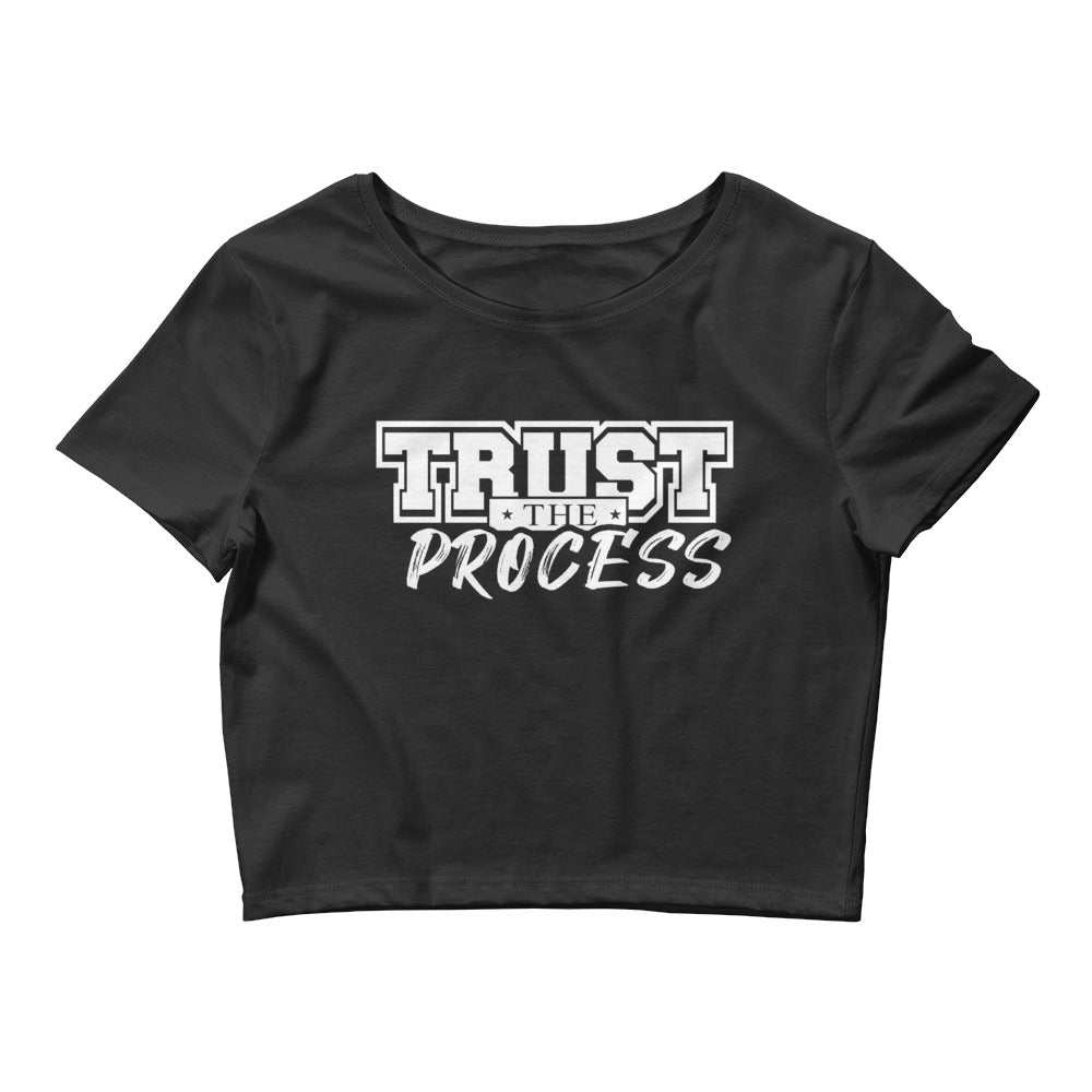 Trust The Process Crop Tee