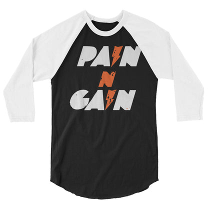 Pain N Gain 3/4 sleeve